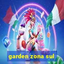 garden zona sul